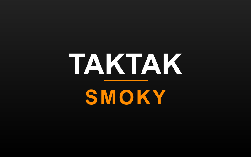 TakTak Smoky
